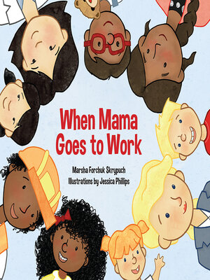 cover image of When Mama Goes to Work